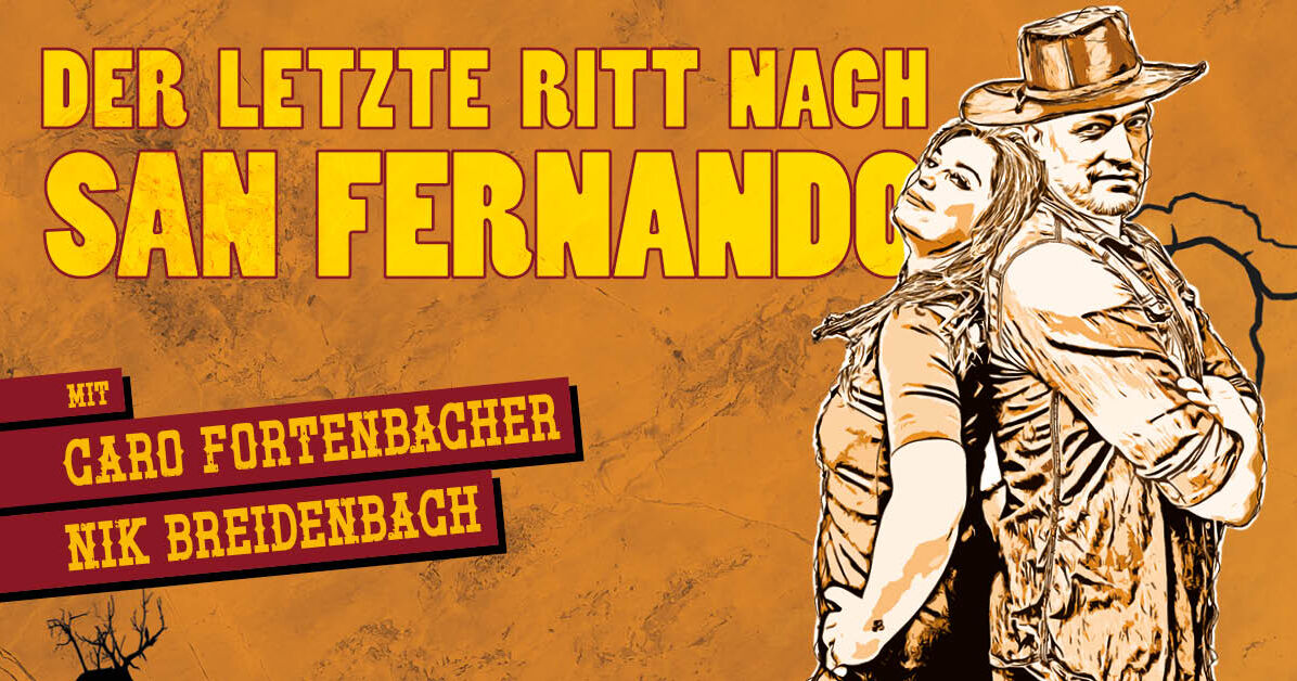 Auf Der Strasse Nach San Fernando Lyrics Der letzte Ritt nach San Fernando | Ein wilder, wilder Western