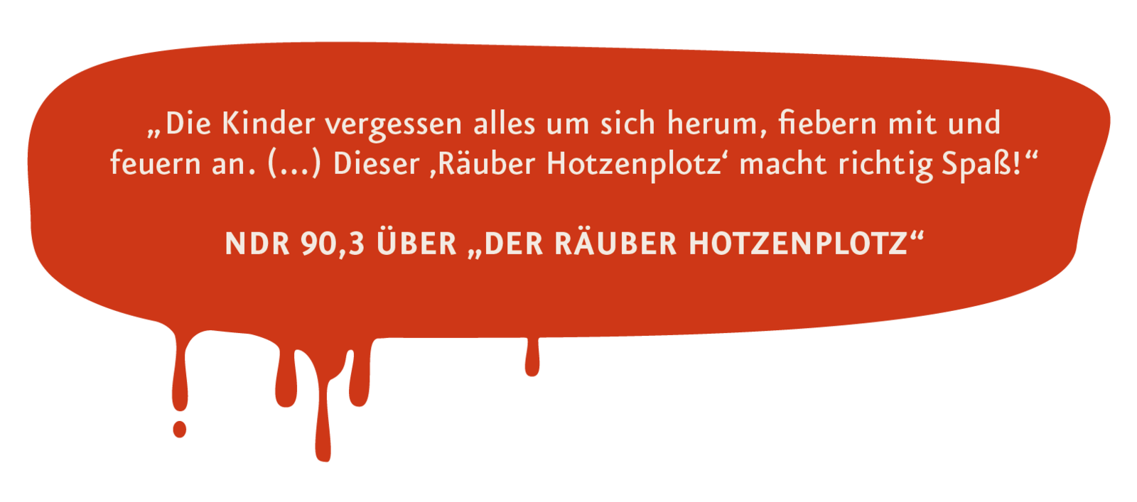 Pressestimme zum Räuber Hotzenplotz