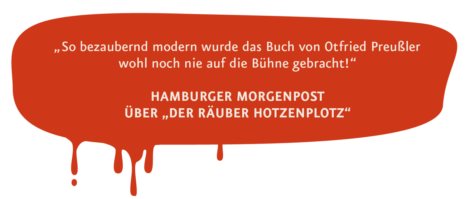 Pressestimme zum Räuber Hotzenplotz