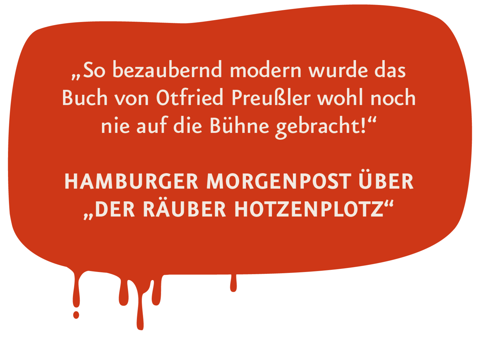 Pressestimme zum Räuber Hotzenplotz