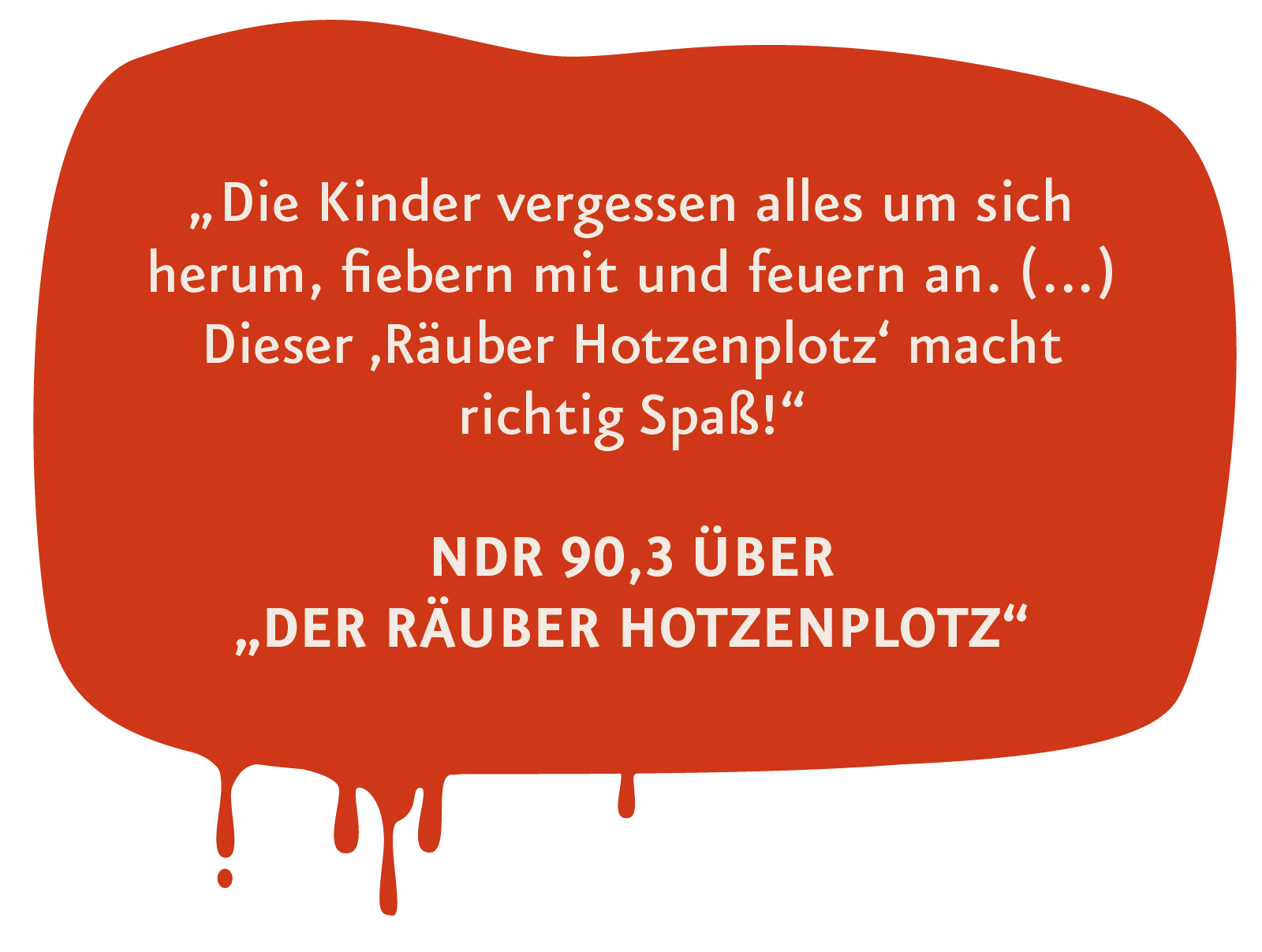 Pressestimme zum Räuber Hotzenplotz