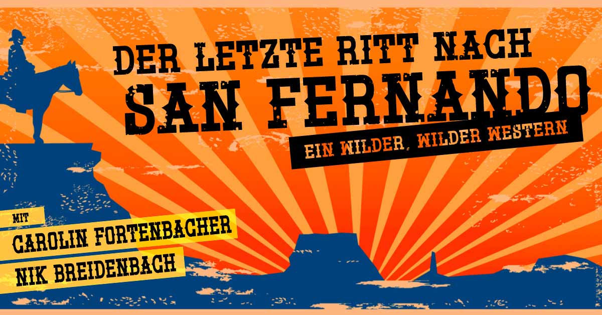Auf Der Strasse Nach San Fernando Lyrics Der letzte Ritt nach San Fernando | Ein wilder, wilder Western