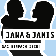 Jana & Janis